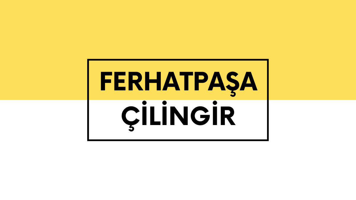 Ferhatpaşa Çilingir