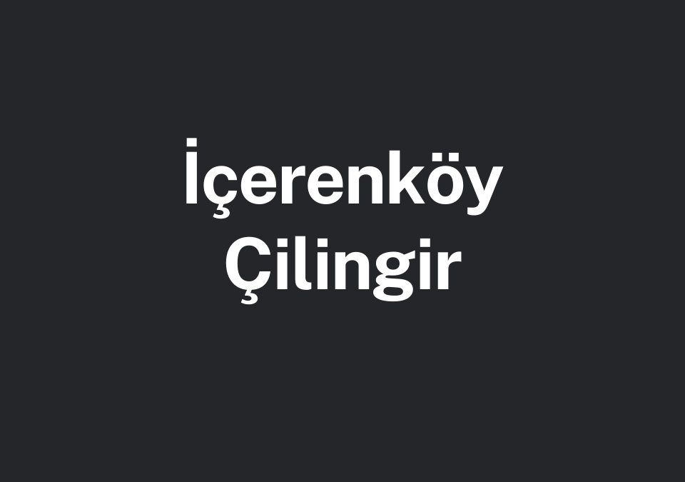 İçerenköy Çilingir
